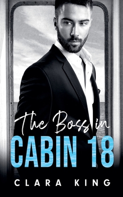 The Boss in Cabin 18 B0DCJBW333 Book Cover