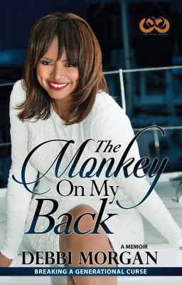 The Monkey on My Back: A Memoir 1593096429 Book Cover