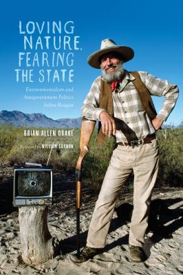 Loving Nature, Fearing the State: Environmental... 0295992999 Book Cover