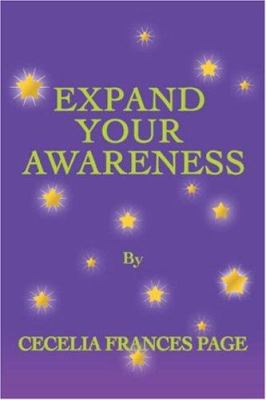 Expand Your Awareness 0595454453 Book Cover