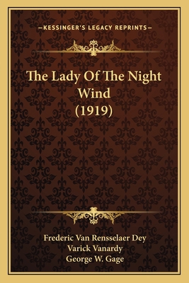 The Lady Of The Night Wind (1919) 1164182781 Book Cover