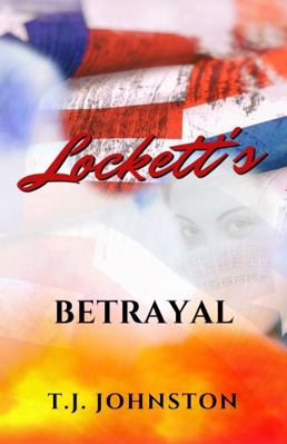 Lockett's Betrayal (James Lockett Novels) 0578688379 Book Cover