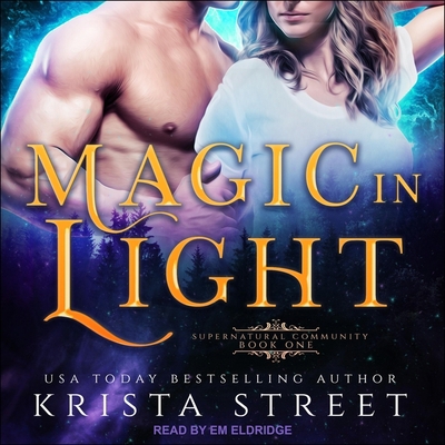 Magic in Light B08ZDFPFPS Book Cover
