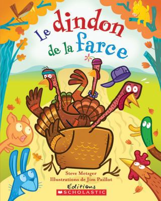 Le Dindon de la Farce [French] 0545998786 Book Cover