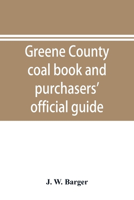 Greene County coal book and purchasers' officia... 9353896258 Book Cover