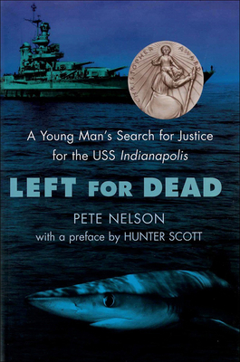 Left for Dead: A Young Man's Search for Justice... 0756989558 Book Cover