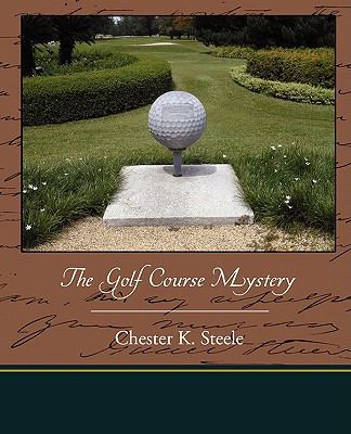 The Golf Course Mystery 1438513623 Book Cover