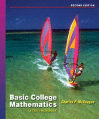 Basic College Mathematics: A Text/Workbook 0495108979 Book Cover