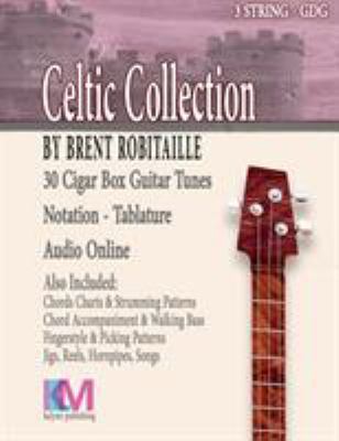 Cigar Box Guitar Celtic Collection: 30 Celtic T... 0995986053 Book Cover