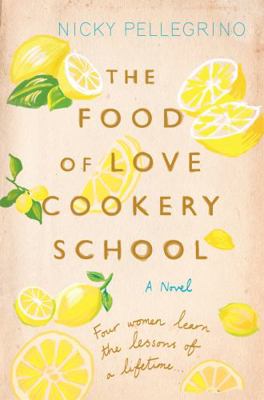 The Food of Love Cookery School 1409136132 Book Cover