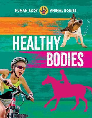 Healthy Bodies 1642828122 Book Cover