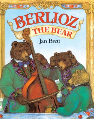 Berlioz the Bear 0785761594 Book Cover