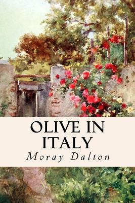 Olive in Italy 1530696003 Book Cover