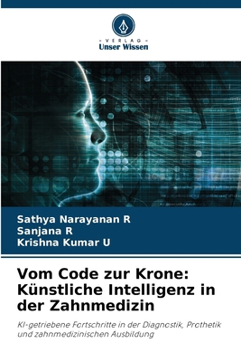 Vom Code zur Krone: Künstliche Intelligenz in d... [German] 6209270727 Book Cover