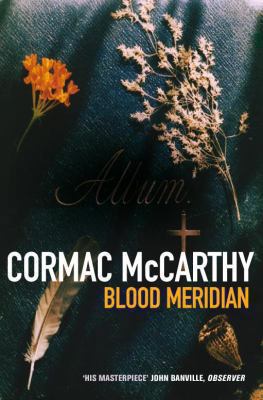 Blood Meridian 0330312561 Book Cover