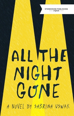 All the Night Gone 1988754283 Book Cover