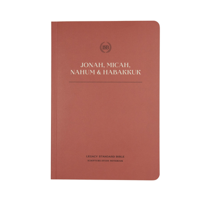 Lsb Scripture Study Notebook: Jonah, Micah, Nah... 163664449X Book Cover