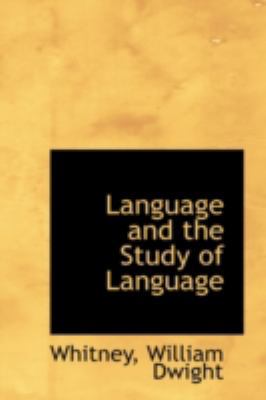 Language and the Study of Language 1113131144 Book Cover
