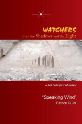 Watchers from The Shadows and The Light: a Red ... 0595301428 Book Cover