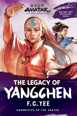 Avatar: The Last Airbender: The Legacy of Yangc... 141975680X Book Cover