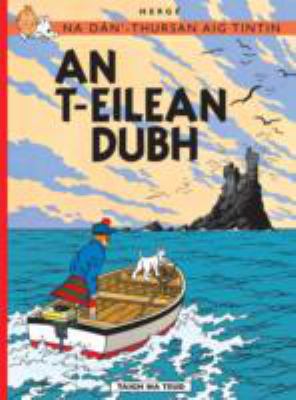 An t-Eilean Dubh (Scots Gaelic Edition) 1906804974 Book Cover