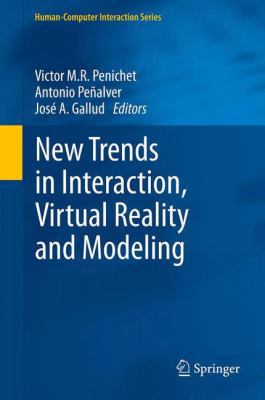 New Trends in Interaction, Virtual Reality and ... 1447154444 Book Cover