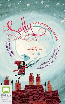 Sally Go Round the Stars: Favourite Rhymes from... 0655630945 Book Cover