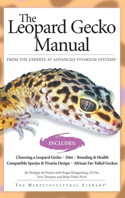 The Leopard Gecko Manual: Includes African Fat-... 1882770625 Book Cover