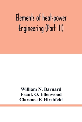 Elements of heat-power engineering (Part III) 935401805X Book Cover