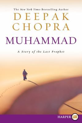 Muhammad LP: A Story of the Last Prophet [Large Print] 0062002511 Book Cover