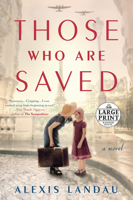 Those Who Are Saved [Large Print] 0593395816 Book Cover