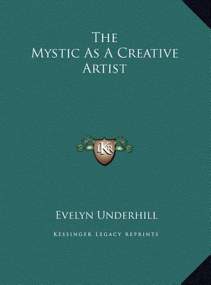 The Mystic As A Creative Artist 1169488374 Book Cover