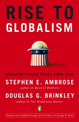 Rise to Globalism: American Foreign Policy Sinc... B00A2KGZDE Book Cover