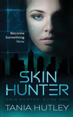 Skin Hunter 0648534006 Book Cover