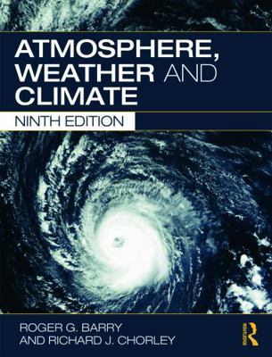 Atmosphere Weather And Climate, 9Th Edn 1138294071 Book Cover