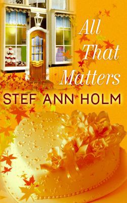 All That Matters [Large Print] 1602853681 Book Cover