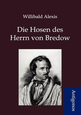 Die Hosen des Herrn von Bredow [German] 3954720396 Book Cover