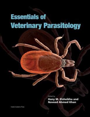 Essentials of Veterinary Parasitology 1904455808 Book Cover