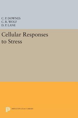 Cellular Responses to Stress 0691636036 Book Cover