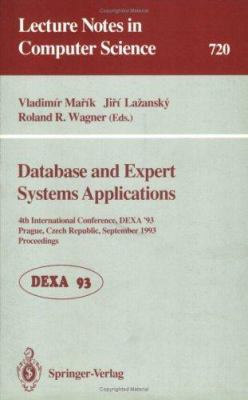 Database and Expert Systems Applications: 4th I... 3540572341 Book Cover