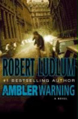The Ambler Warning 0312940246 Book Cover