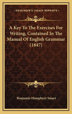 A Key To The Exercises For Writing, Contained I... 116884410X Book Cover