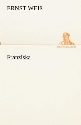 Franziska [German] 3842417527 Book Cover