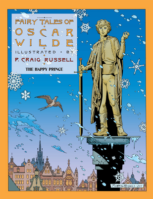 Fairy Tales of Oscar Wilde: The Happy Prince 1561639818 Book Cover