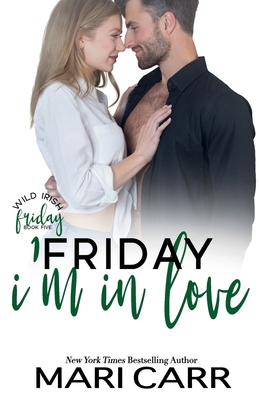 Friday I'm In Love 1958056669 Book Cover