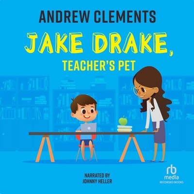 Jake Drake, Teacher's Pet 1664431152 Book Cover