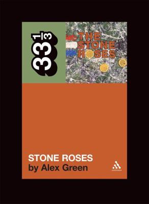 The Stone Roses' the Stone Roses B00BOA0EDI Book Cover