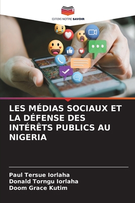 Les Médias Sociaux Et La Défense Des Intérêts P... [French] 6208628067 Book Cover