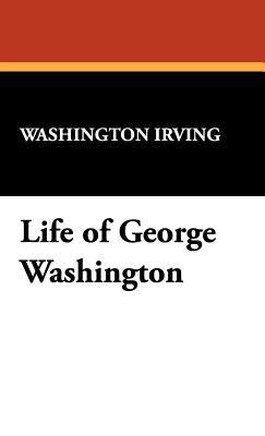 Life of George Washington 143449361X Book Cover