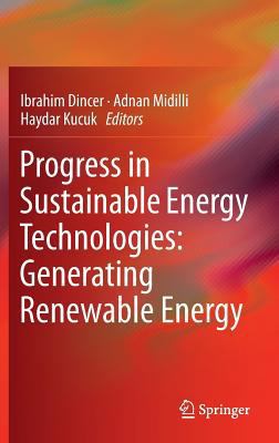 Progress in Sustainable Energy Technologies: Ge... 331907895X Book Cover